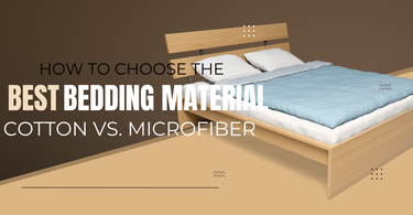 How to Choose the Best Bedding Material: Cotton vs. Microfiber