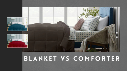 How to Choose Between a Blanket and Comforter for Your Bedroom